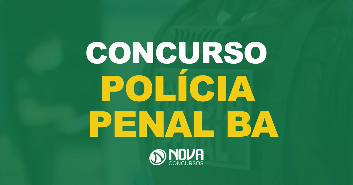 Quais os requisitos para ingressar na Polícia Penal BA?