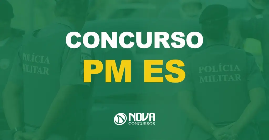 PM ES divulga edital com 40 vagas para Oficial Combatente!