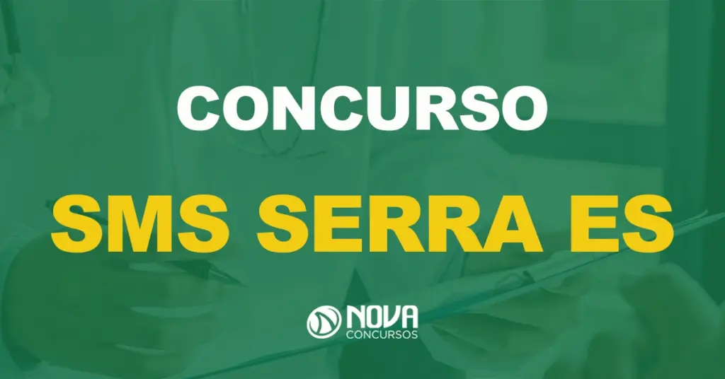 Quem pode participar do concurso SMS Serra ES? 375 vagas!