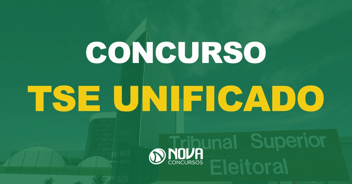 TSE Unificado tem mais de 200 vagas para Técnico Judiciário na Área Administrativa!