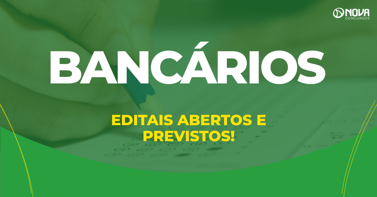 Concursos Bancários: Saiba quais editais serão divulgados em 2026!