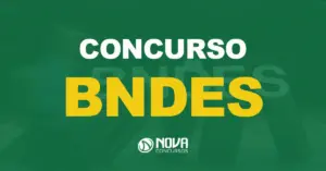 Letreiro do Banco Nacional de Desenvolvimento Econômico e Social (BNDES) em sua sede / Texto sobre a imagem concurso BNDES