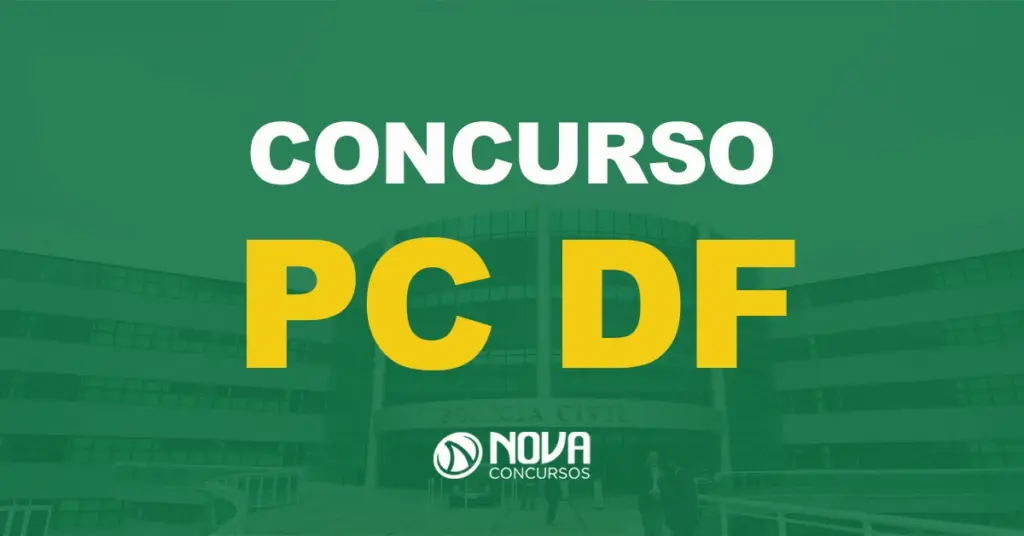 PC DF está em fase de contratação da banca. 300 vagas!