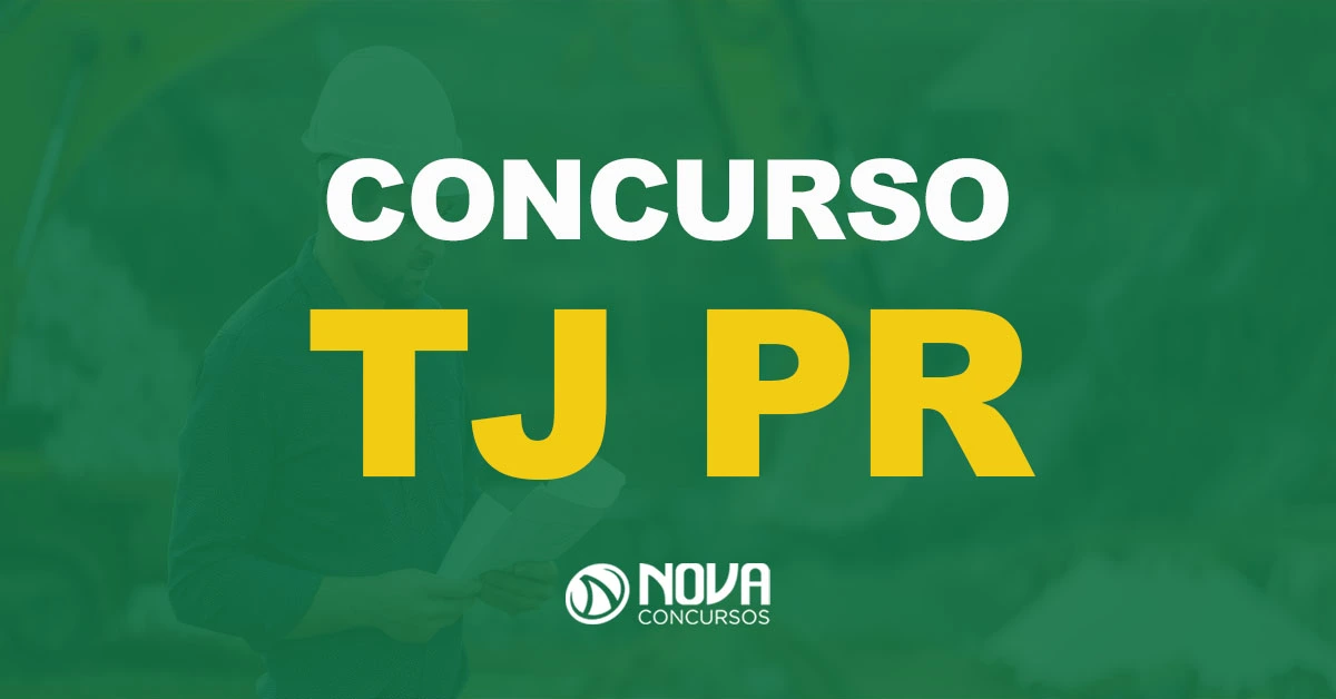 Edital TJ PR: Provas em outubro e 60 vagas de nível médio!