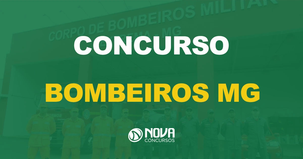 Edital Bombeiros MG com oferta de 329 vagas tem inscrições abertas!