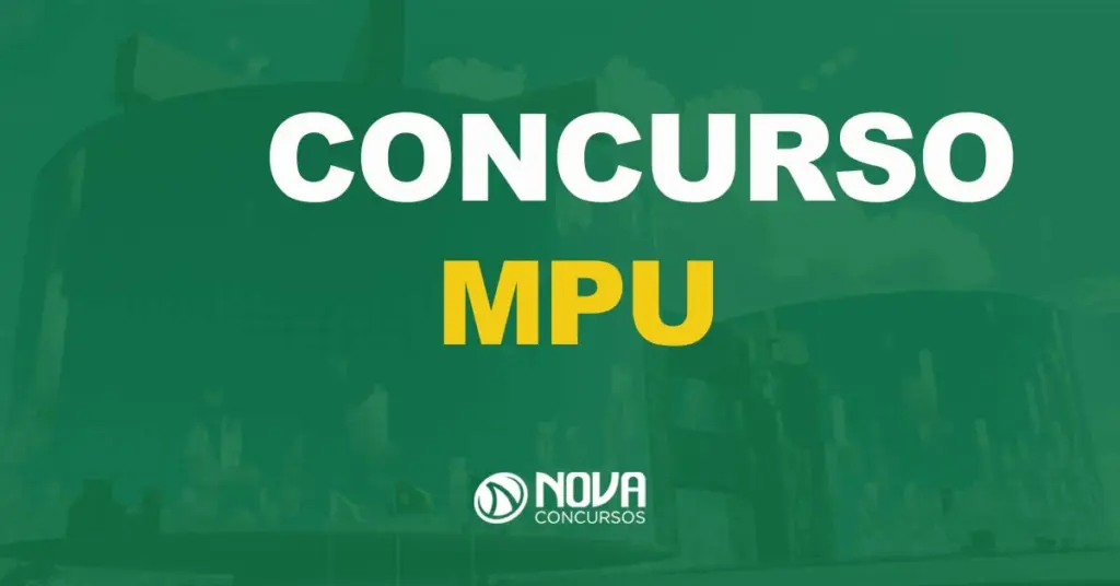 MPU lança edital de remoção e prepara concurso. Entenda!