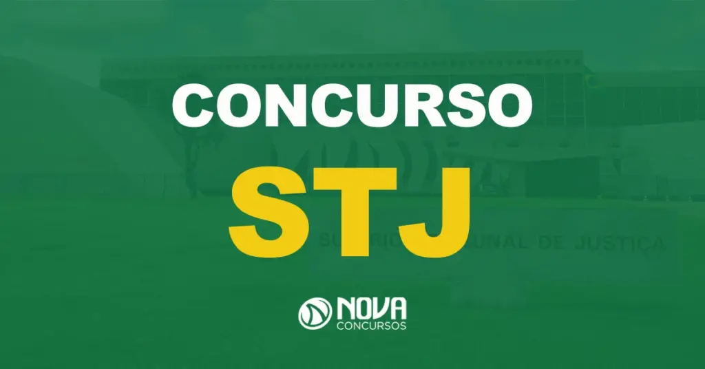Com banca definida, novo edital STJ está em elaboração!