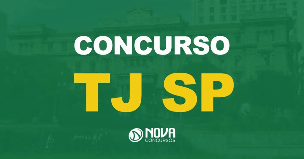 Edital TJ SP: Com inscrições encerradas, confira quais serão as próximas datas!