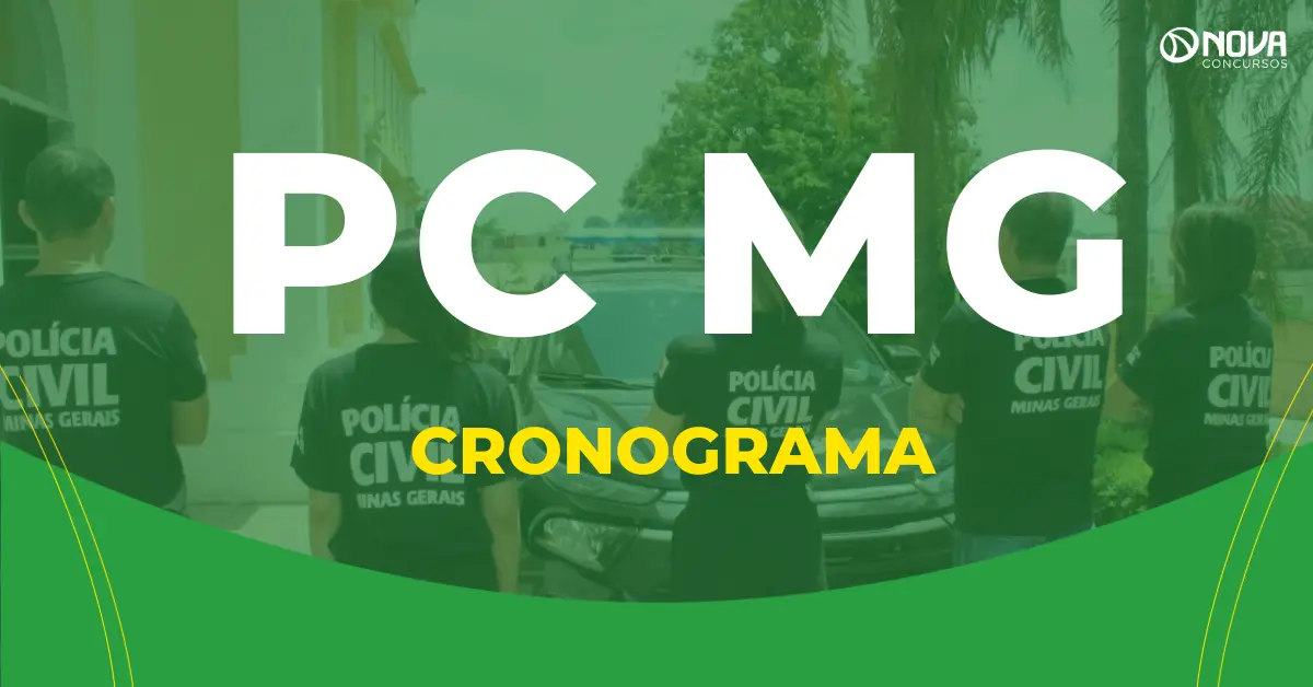 PC MG 2025: Cronograma, provas e etapas de seleção!