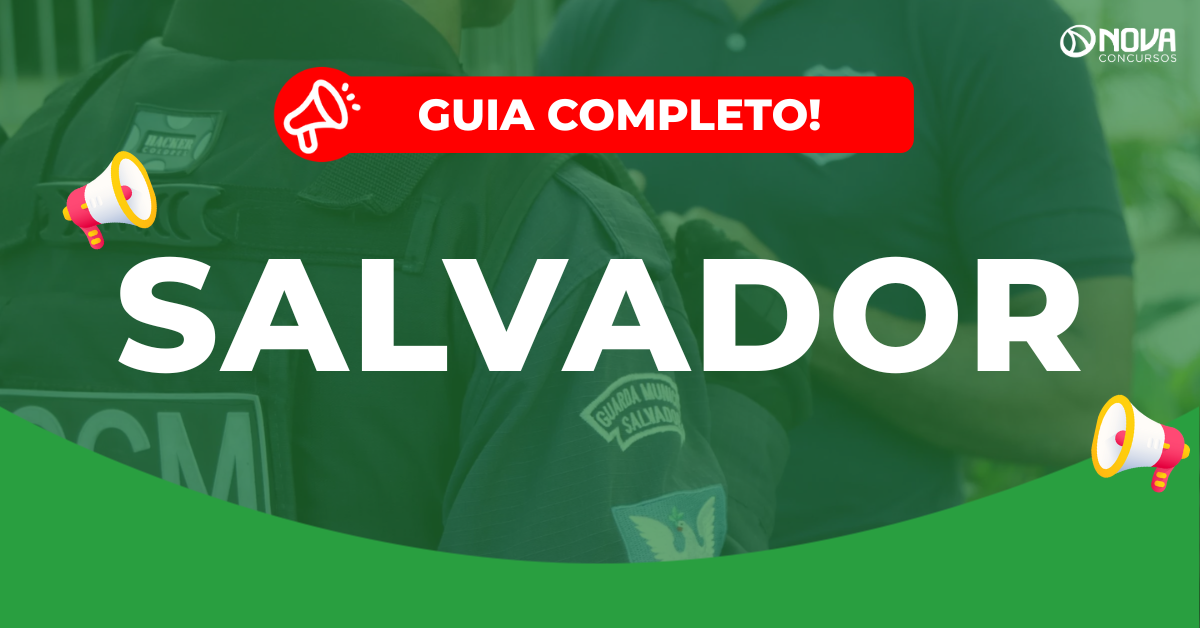 Concurso Guarda de Salvador: Edital anunciado para 2026!