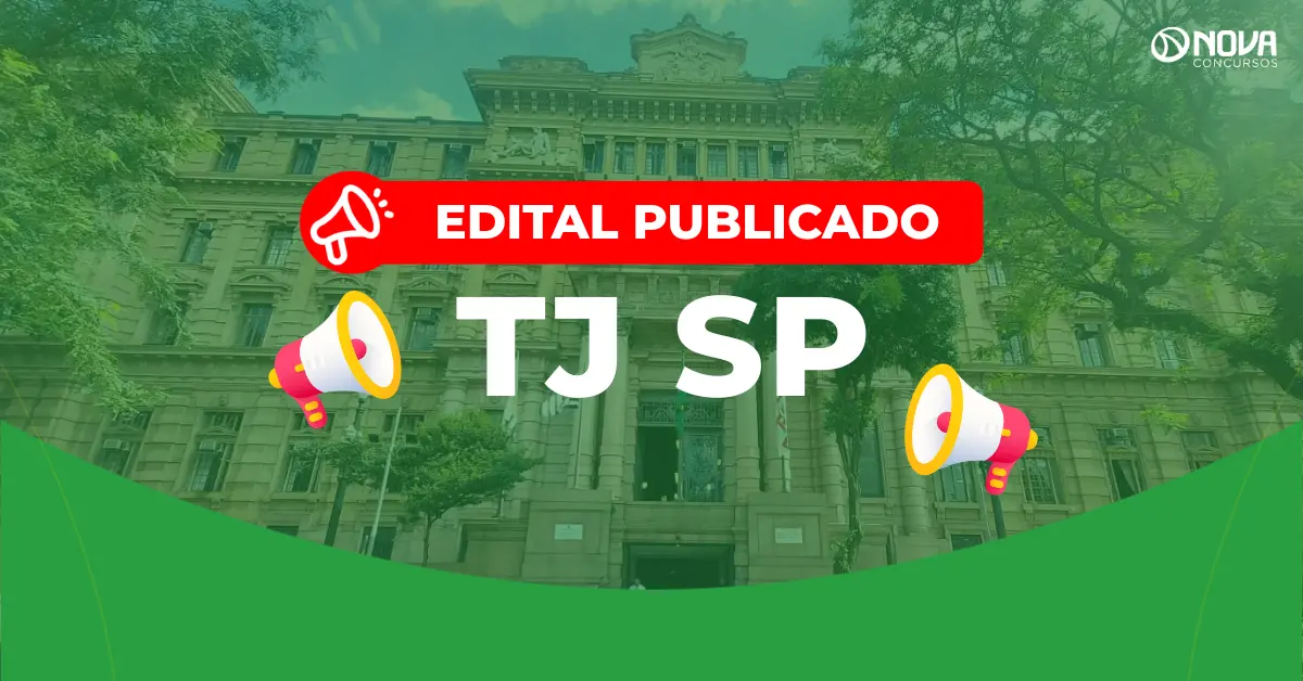 Concurso TJ SP Juiz: Edital publicado com 220 vagas! Salário de R$34 mil!