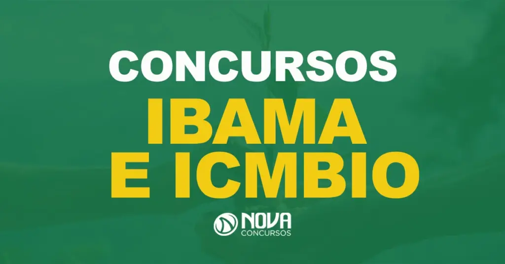 Concursos Ibama e ICMBio tem aumento de vagas autorizado!