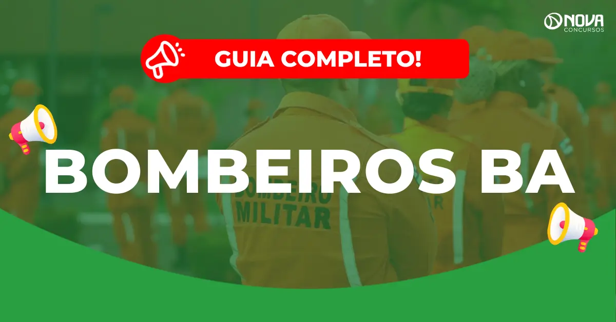 Concurso Bombeiros BA: Resultado final homologado!