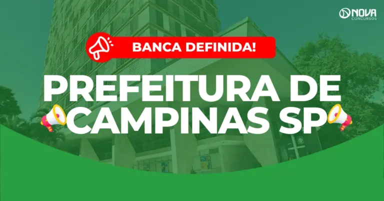 Concurso Prefeitura de Campinas SP: FCC é a banca; 15 editais com 485 vagas!