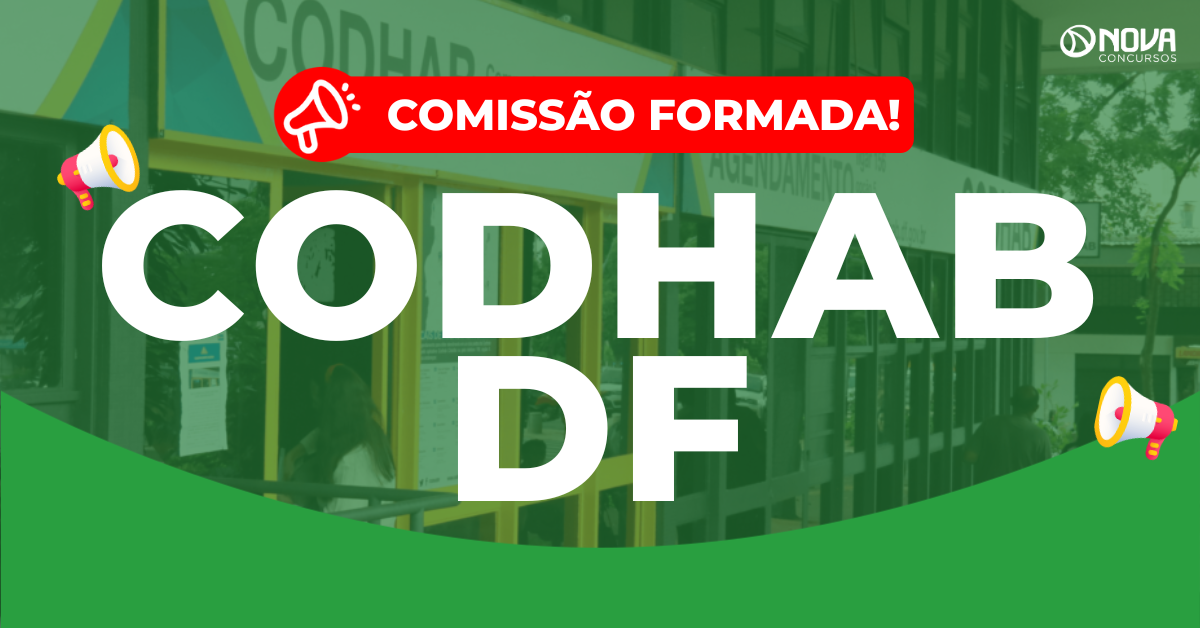 Concurso Codhab 2026: Nova comissão formada! Edital em breve!
