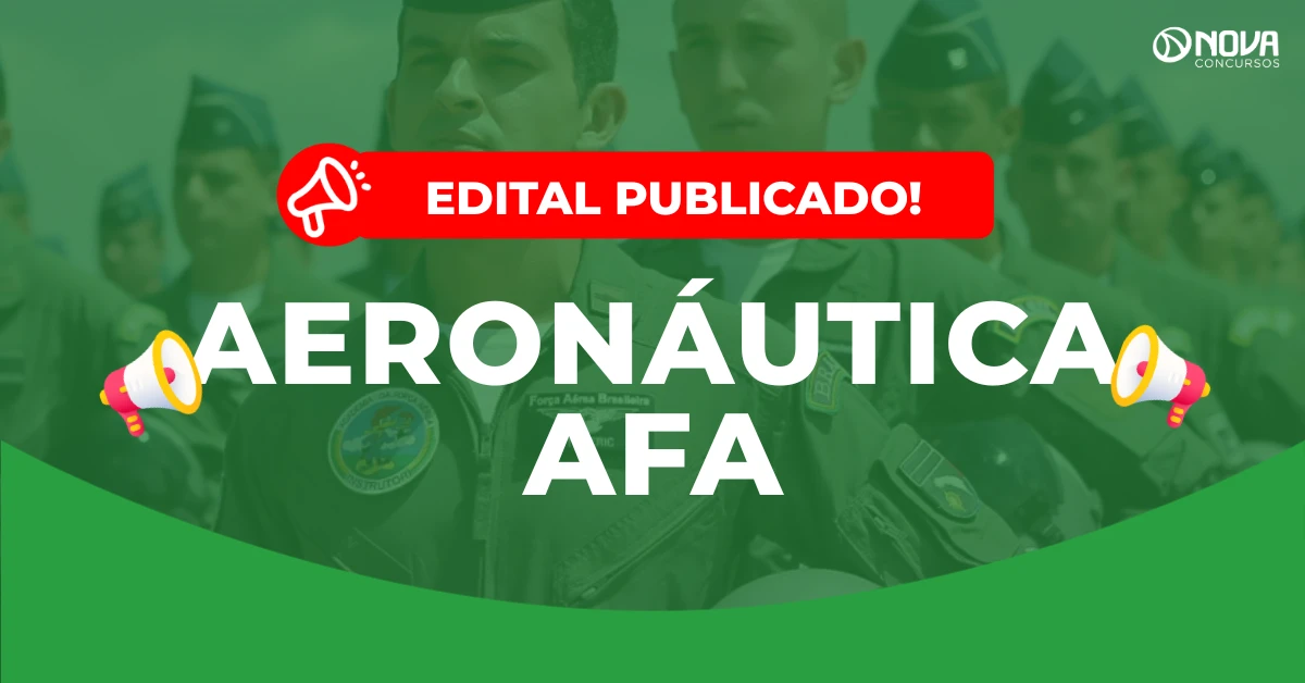 Concurso Aeronáutica AFA 2027: Edital publicado! 55 vagas de nível médio!