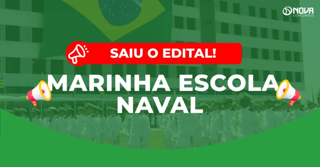 Concurso Marinha Escola Naval 2026: Inscrições prorrogadas!