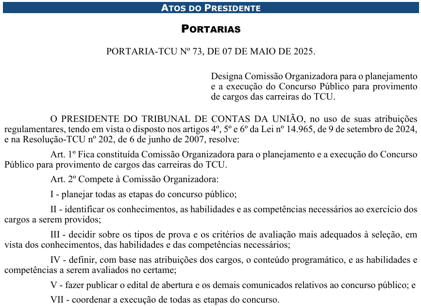 Concurso TCU: Comissão formada! 60 vagas para Técnico e Auditor! 1 Concurso TCU Comissão