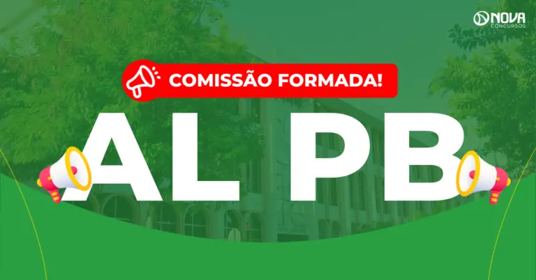 Concurso AL PB: Edital pode sair até dezembro! Iniciais de R$ 27mil!