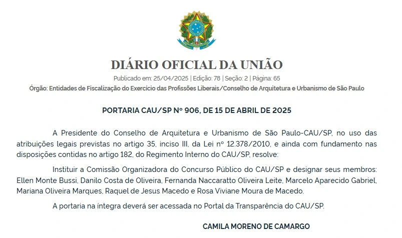 Concurso CAU SP: Comissão formada! Edital em breve! 1 Foi formada a comissão organizadora do concurso CAU SP!