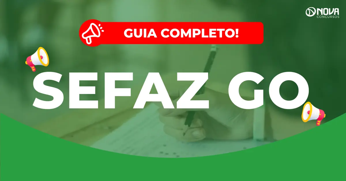 Concurso Sefaz GO: Novo edital em breve! 75 vagas!