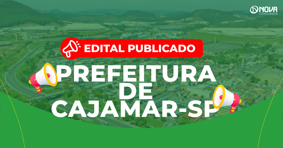 Concurso Prefeitura de Cajamar: Dois editais publicados!