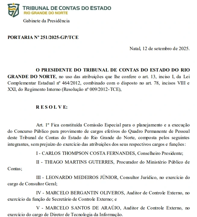 Concurso TCE RN: Comissão formada! Edital em breve! 1 definição da comissão organizadora do concurso TCE RN