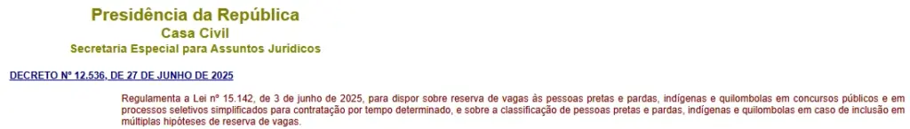 Concursos federais: Decreto reserva 30% das vagas para cotas raciais! 1 Decreto da Lei de Cotas nos Concursos Federais