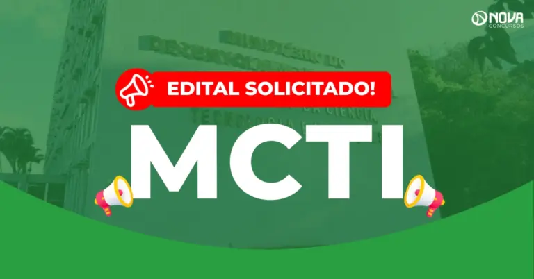 Concurso MCTI: Edital solicitado com 1.571 vagas!