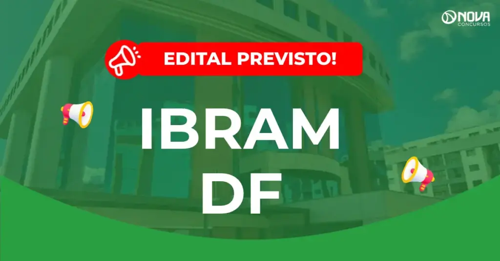 Concurso IBRAM DF: comissão formada; 100 vagas autorizadas!