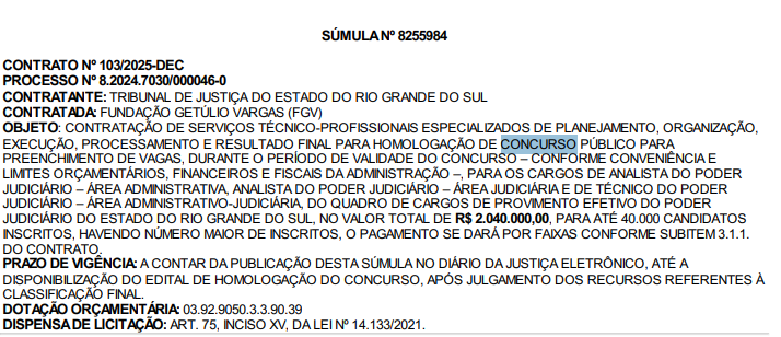Concurso TJ RS: FGV contratada! Edital a qualquer momento! 1 Contrato do concurso TJ RS!