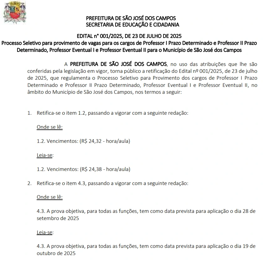 Concurso Prefeitura de São José dos Campos SP: Edital para Professores é retificado! 1 Retificação do edital do concurso Prefeitura de São José dos Campos SP