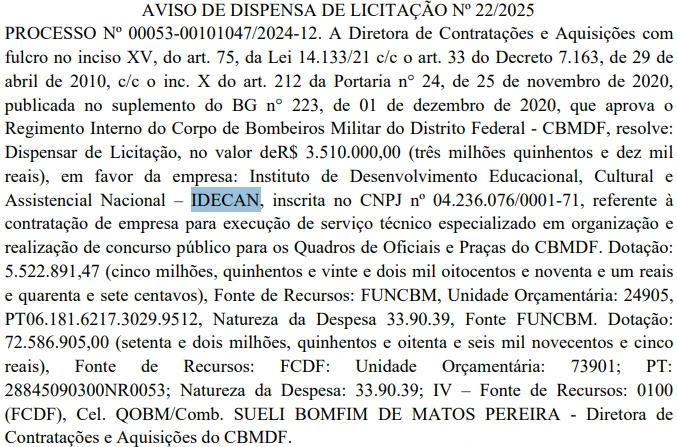 Concurso Bombeiros DF: Contrato assinado com a banca! Edital em agosto! 1 licitação que declara o idecan como banca do concurso bombeiros df