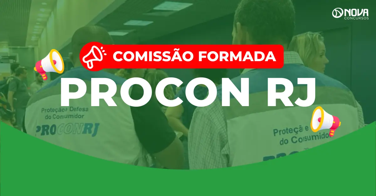Concurso Procon RJ: Comissão formada! 30 vagas!