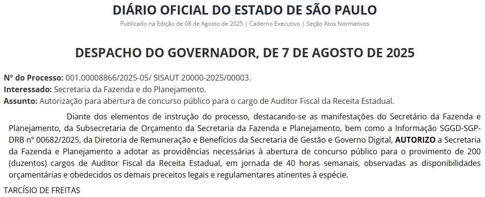 Concurso Sefaz SP: Edital em agosto! Autorização para Auditor! 1 Autorização do concurso Sefaz SP!