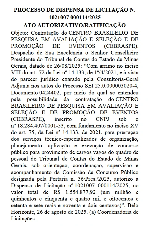 Concurso TCE MG: Cebraspe é a banca! Edital iminente! 1 Contrato de definição da banca Cebraspe como responsável pelo concurso TCE MG