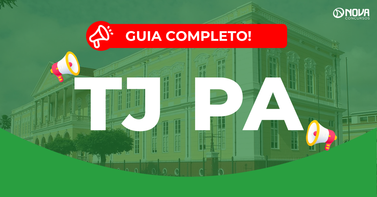 Concurso TJ PA: Auxílio alimentação aumenta para R$3,5 mil! 50 vagas!