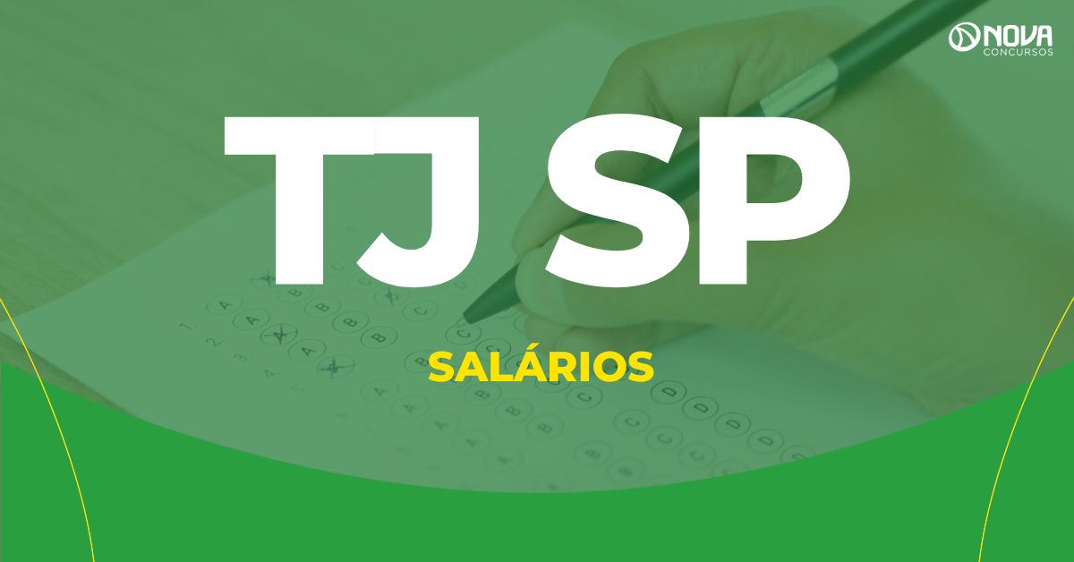 Concurso TJ SP: Salário, plano de carreira e benefícios do Escrevente!