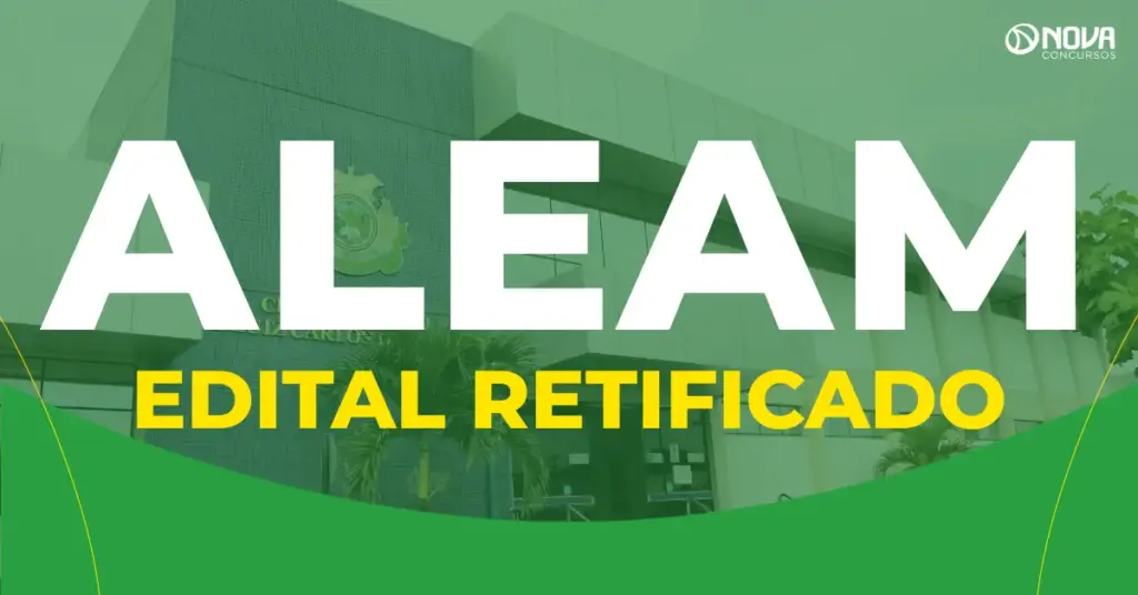 Concurso Aleam: Retificação altera requisitos e conteúdo programático!