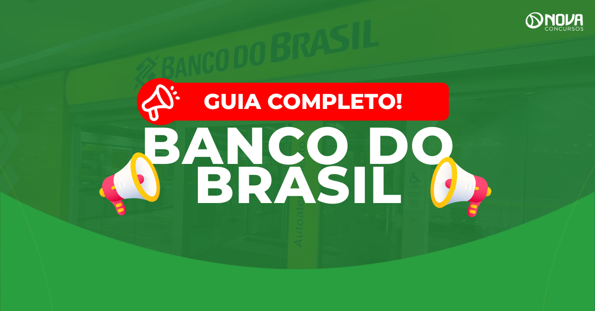 Concurso Banco do Brasil 2025 ganha força!  Últimas notícias!