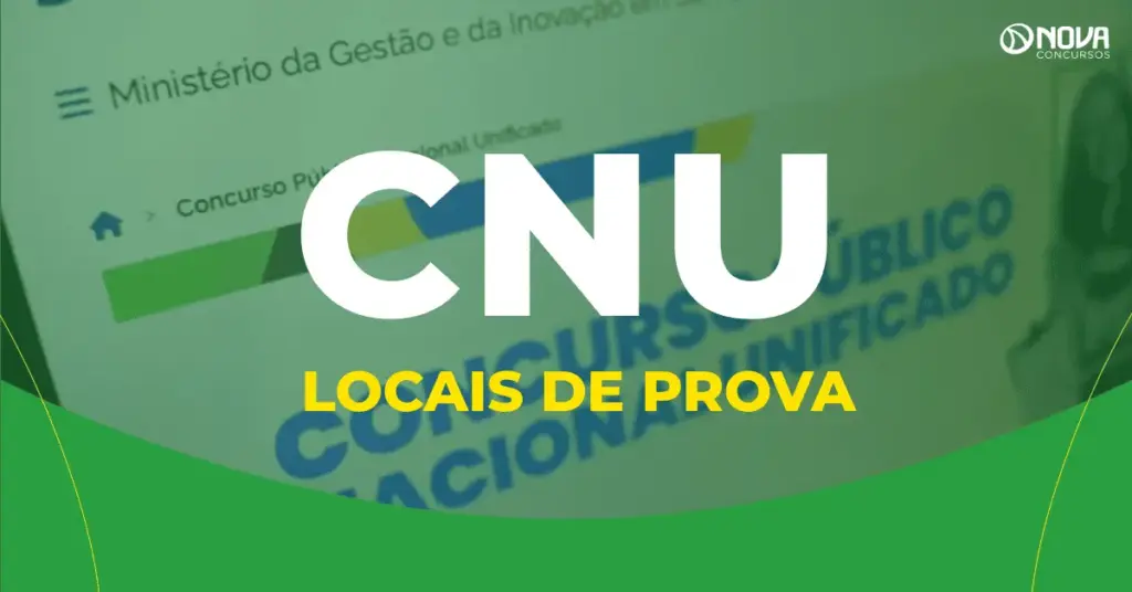 CNU 2025 libera locais de prova nesta segunda, 22. Confira!