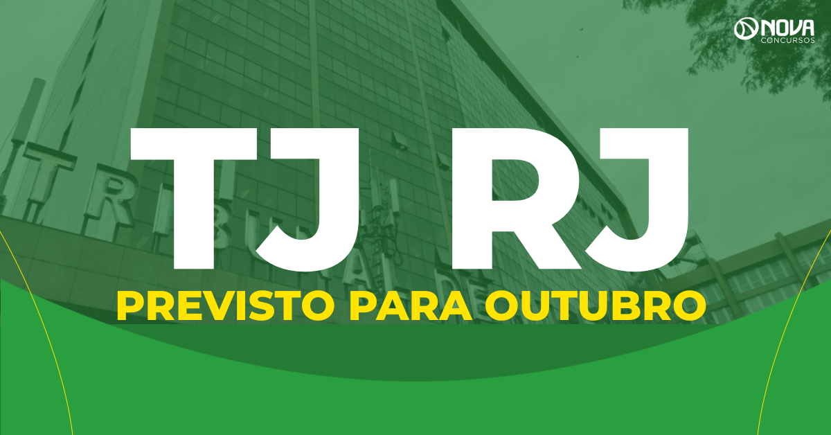Concurso TJ RJ: Tribunal prevê edital em outubro! FGV é a banca!