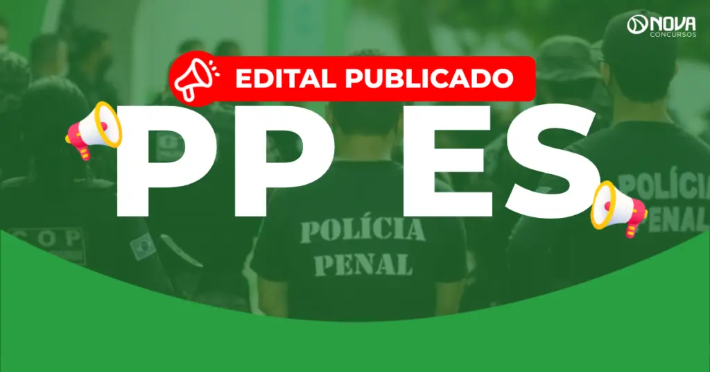 Concurso Polícia Penal ES: 58 mil inscritos! Provas em 30/11!