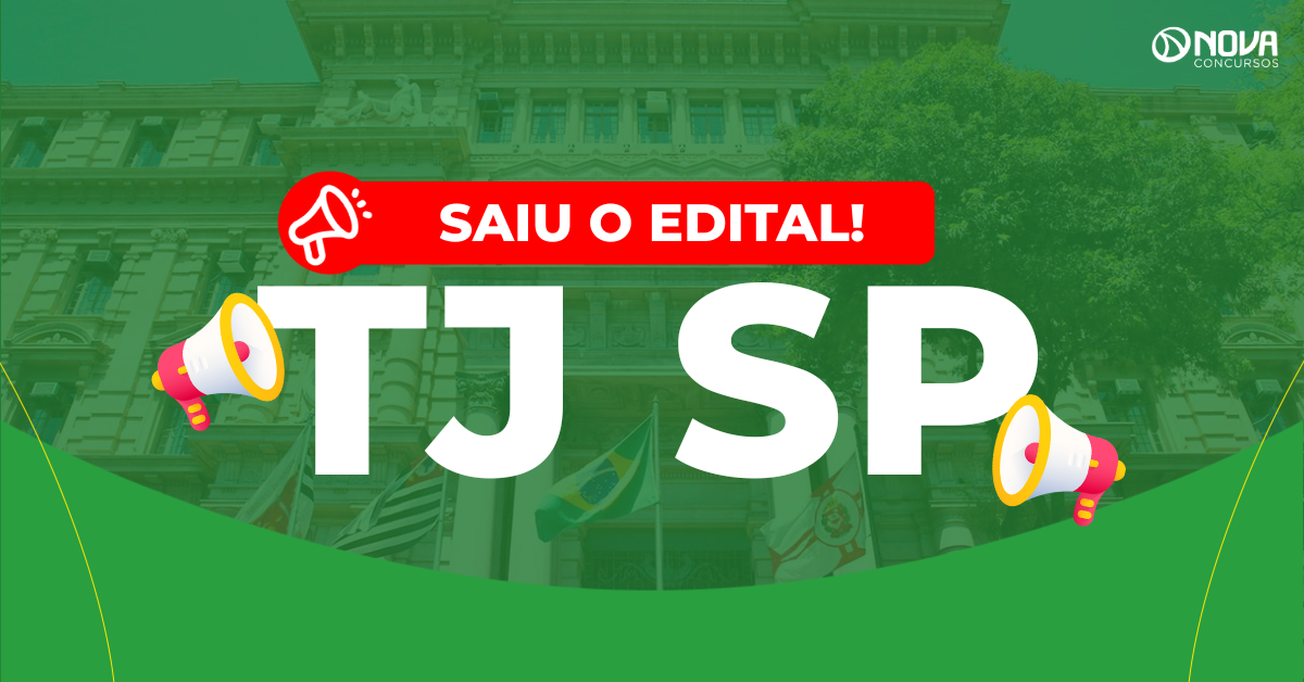 Concurso TJ SP Escrevente 2025: Inscrições abertas! Conteúdo retificado!