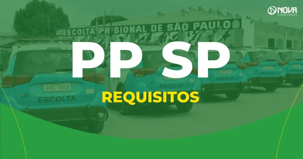 Quais os requisitos para participar do concurso Polícia Penal SP?