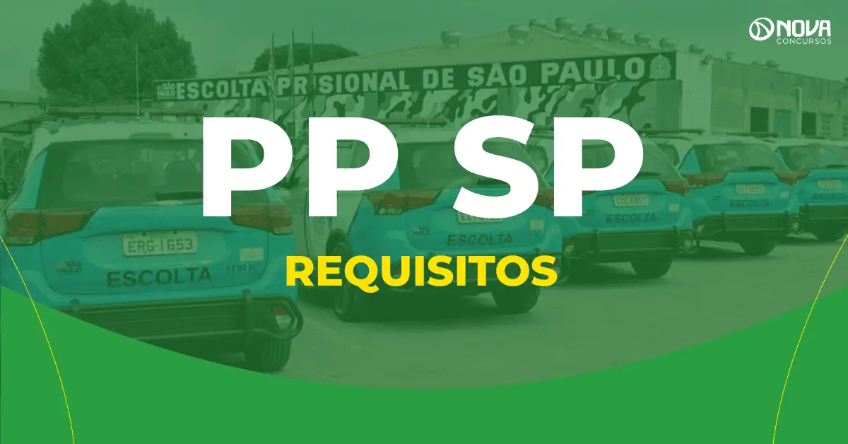 Quais os requisitos para participar do concurso Polícia Penal SP?