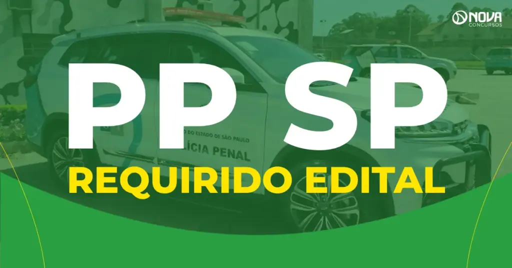 Concurso Polícia Penal SP: Deputado cobra data para publicação do edital!