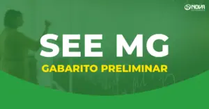 Concurso SEE MG divulga os gabaritos preliminares das provas!
