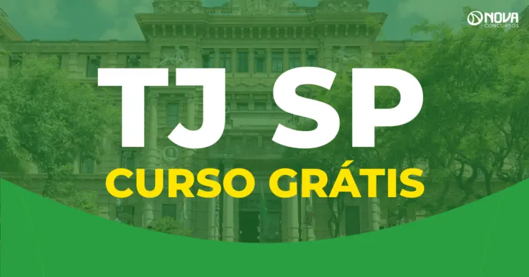 Curso grátis TJ SP Escrevente: edital saiu; prova em 14/03