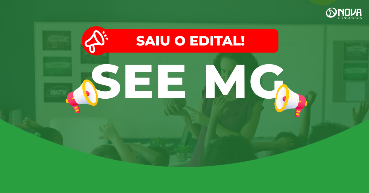 Concurso SEE MG 2025: Provas em 28/09! 13.795 vagas!